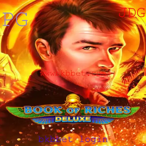 Descubra o Universo de BookofRichesDeluxe e o Fascinante Mundo de bkbbet login